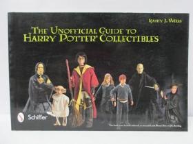 The Unofficial Guide to Harry Potter® Collectibles