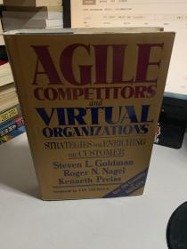 Agile Competitors and Virtual Organizations 灵捷竞争者与虚拟组织 英文原版精装