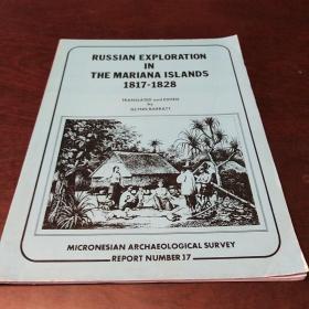 Russian Exploration in the Mariana Islands 1817-1828（英文 原版，铜版纸精印）