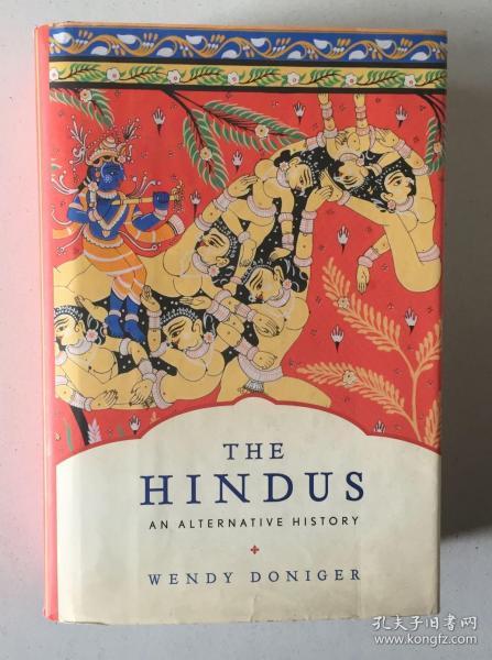 The Hindus: An Alternative History（16开硬精装有护封，一厚册）
