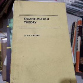 QUANTUM FIELD THEORY