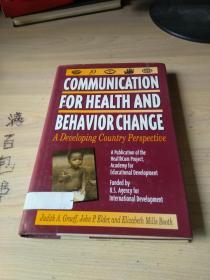 COMMUNICATION FOR HEALTH AND BEHAVIOR CHANGE