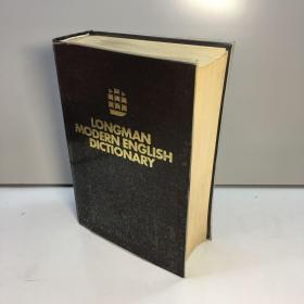 LONGMAN MODERN ENGLISH DICTIONARY  （朗曼现代英语词典） （塑料外书皮 精装）