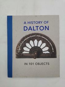 a history of dalton in 101 objects