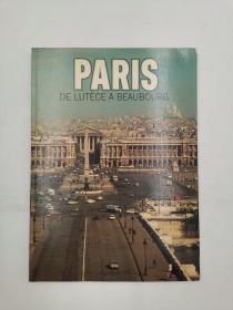 Paris: De Lutèce à Beaubourg 巴黎：从卢泰斯到博堡