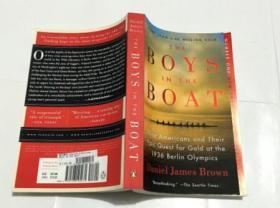 The Boys in the Boat: Nine Americans and Their Epic Quest for Gold at the 1936 Berlin Olympics船上的男孩  英文原版