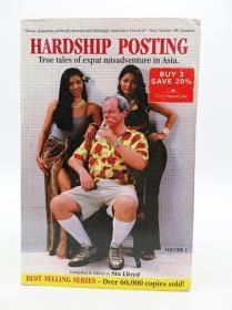 Hardship Posting: True Tales of Expat Misadventure in Asia 英文原版-《苦差：外派亚洲不幸遭遇的真实故事》