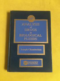 ANALYSIS OF DRUGS IN BIOLOGICAL FLUIDS（英文原版）