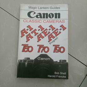 Magic Lantern Guides Canon Classic Cameras，〈英文原版，怀旧收藏~经典佳能~神灯指南〉，34开