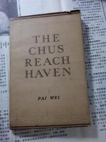 THE CHUS REACH HAVEN  （英文版 白危签名赠夏衍 保真）