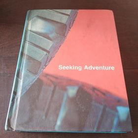 Seeking adventure [level 4] (The New open highways program)（英文 原版）