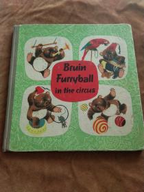 BRUIN FURRYBALL IN HIS THE CIRCUS