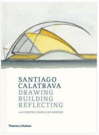 Drawing Building Reflecting 卡拉特拉瓦Calatrava作品集:绘画 建筑 反射