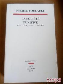 Michel Foucault / La société punitive : Cours au Collège de France (1972-1973) 米歇尔·福柯《惩罚性社会》 法文原版