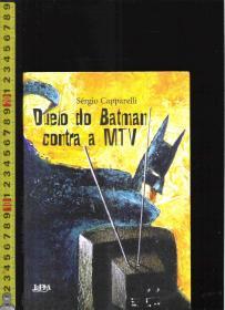 原版葡萄牙语文集（好像是诗集）Duelo do Batman contra a MTV / Sérgio Capparelli【店里有许多罗曼语族的原版小说欢迎选购】