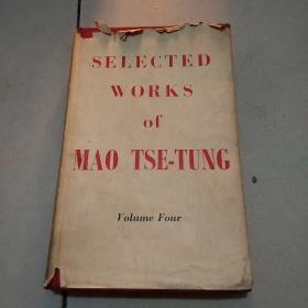 Selected Works of Mao TSE-TUNG：Volume four（精装，外文版，56年版）