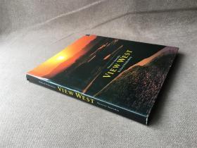 View west: Western Australia / 澳洲西部 （英语 精装）