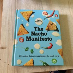 The Nacho Manifesto