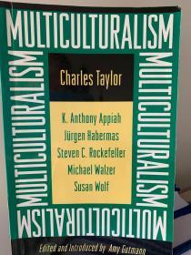 Multiculturalism: Examining the Politics of Recognition