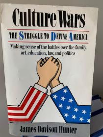 Culture Wars: The Struggle to Define America