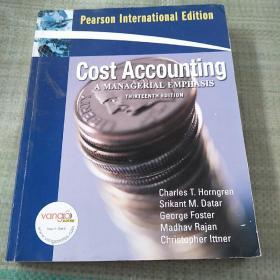 Cost Accounting THIRTEENTH EDITION（成本会计  第十三版）平装没勾画