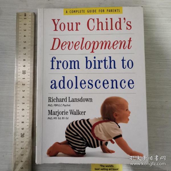 Your child's development from birth to adolescence handbook of parenting unconditional parenting 儿童成长指南 育儿手册 铜版纸