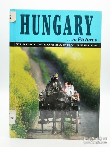 Hungary In Pictures 英文原版-《视觉地理系列：影像中的匈牙利》