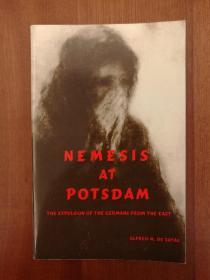 NEMESIS AT POTSDAM: the Expulsion of the Germans from the East