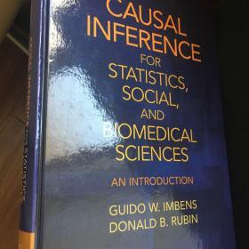 Causal inferbiomedica statistics, social and biomedical sciences