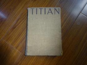 titian the paintings and drawings（提香的油画和素描）16开精装.英文原版 50年印