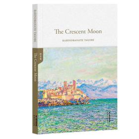 新月集TheCrescentMoon（英文原版，世界经典英文名著文库）