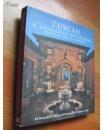 托斯卡纳和安达卢西亚 美丽家园 Tuscan & Andalusian Reflections （外文原版 铜版彩印）