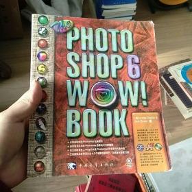 The Photoshop 6 WOW! Book