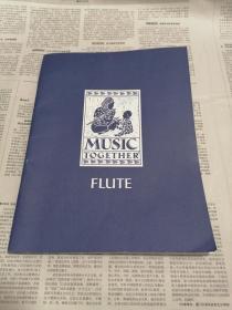 MUSIC TOGETHER FLUTE 长笛