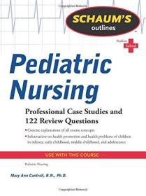 现货 Pediatric Nursing Schaum's Outlines 英文原版 Schaum 儿科护理纲要（绍姆纲要系列）