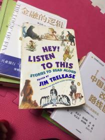 Hey! Listen to This: Stories to Read Aloud