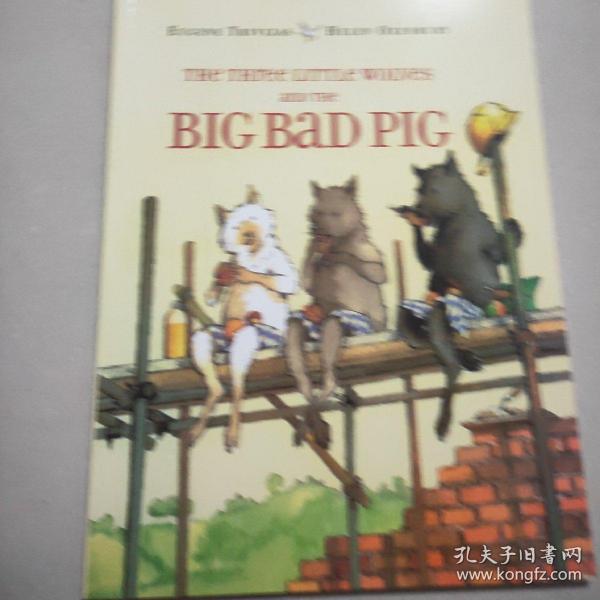 The Three Little Wolves and the Big Bad Pig