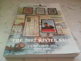 JOHN BULL THE 2012 WINTER SALE 1-3 DECEMBER,2012 HONG KONG,2012 约翰牛 冬季季邮票拍卖会