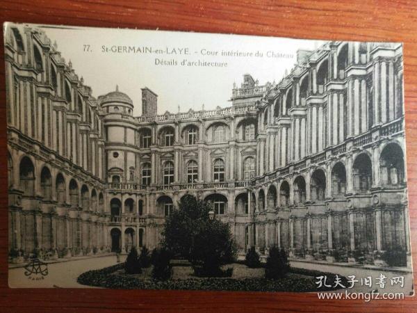 法国20世纪初明信片：圣日耳曼昂莱-城堡庭院建筑细节
St-GERMAIN-en-LAYE.-Cour Intérieure du Château
Détails d'architecture