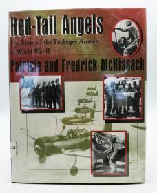 Red-Tail Angels: The Story of the Tuskegee Airmen of World War II 英文原版《红尾天使：第二次世界大战中塔斯基吉空军的故事》