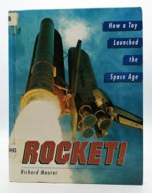 Rocket! How a Toy Launched the Space Age 英文原版《火箭！：玩具如何发射太空时代》