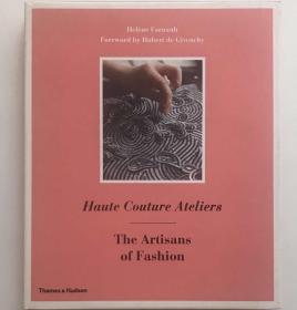 Haute Couture Ateliers 高级定制时装的工匠 服装设计书籍