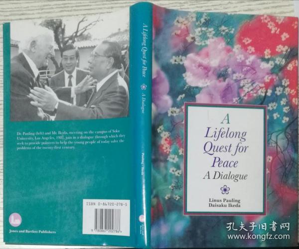 A Lifelong Quest For Peace: A Dialogue  9780867202786