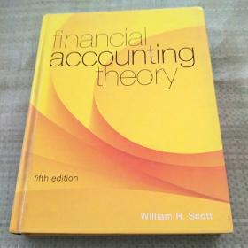 financial accounting theory.  fifth edition（财务会计理论。第五版）精装有少量勾画
