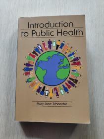 Introduction  to pubIiC HeaIth