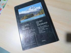 The Best of SWITZERLAND,THE BEST　DAS BESTE DER SCHWEIZ，EDITION 1984 ROBERT C.BACHMANN