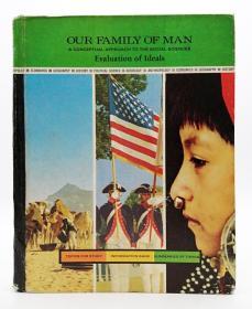Our Family of Man: A conceptual approach to the social sciences 英文原版《我们的人类大家庭：社会科学的概念方法》
