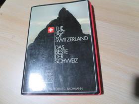 The Best of SWITZERLAND,THE BEST　DAS BESTE DER SCHWEIZ，EDITION 1984 ROBERT C.BACHMANN