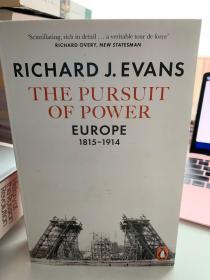 The Pursuit of Power: Europe 1815-1914