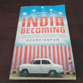 India Becoming：A Portrait of Life in Modern India